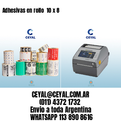 Adhesivas en rollo  10 x 8