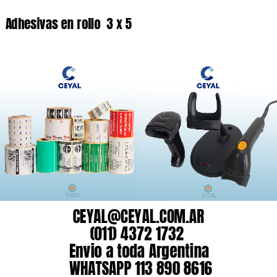 Adhesivas en rollo  3 x 5