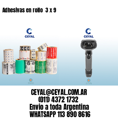 Adhesivas en rollo  3 x 9