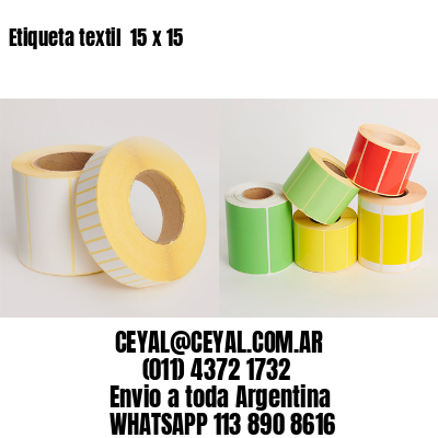 Etiqueta textil  15 x 15