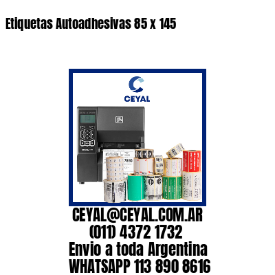 Etiquetas Autoadhesivas 85 x 145