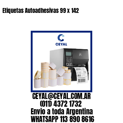 Etiquetas Autoadhesivas 99 x 142