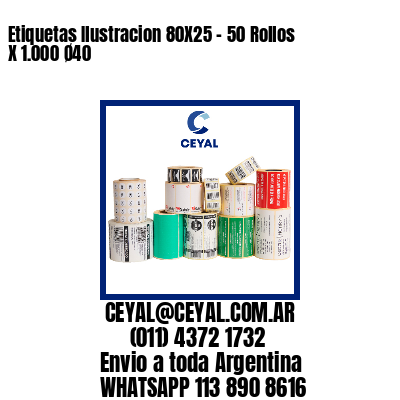 Etiquetas Ilustracion 80X25 – 50 Rollos X 1.000 Ø40