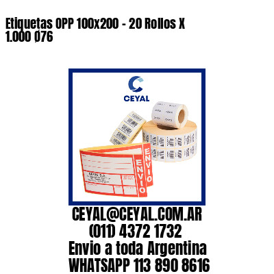 Etiquetas OPP 100x200 - 20 Rollos X 1.000 Ø76