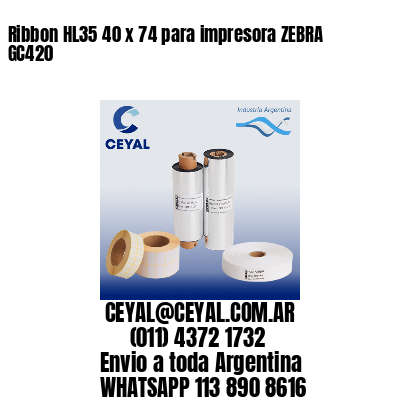 Ribbon HL35 40 x 74 para impresora ZEBRA GC420