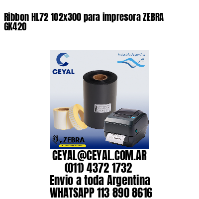 Ribbon HL72 102×300 para impresora ZEBRA GK420