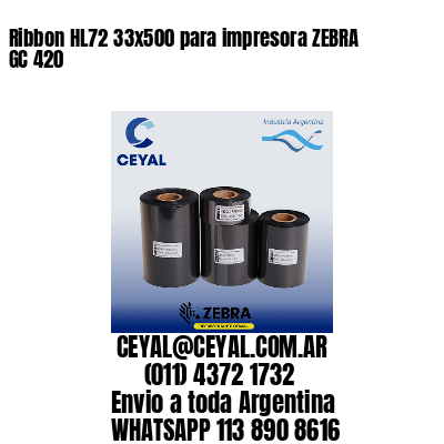 Ribbon HL72 33×500 para impresora ZEBRA GC 420