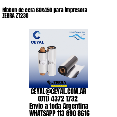 Ribbon de cera 60x450 para impresora ZEBRA ZT230