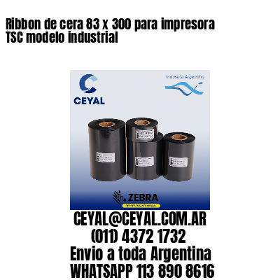 Ribbon de cera 83 x 300 para impresora TSC modelo industrial