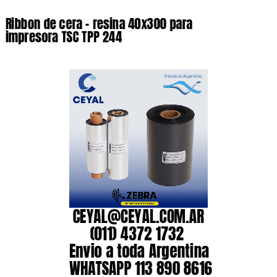 Ribbon de cera – resina 40×300 para impresora TSC TPP 244