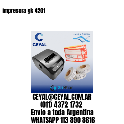 impresora gk 420t