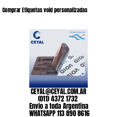 Comprar Etiquetas void personalizadas