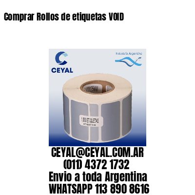 Comprar Rollos de etiquetas VOID