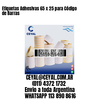 Etiquetas Adhesivas 65 x 25 para Código de Barras