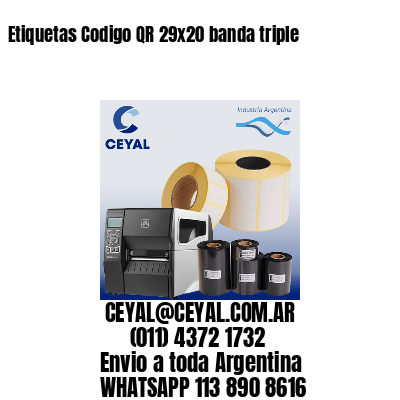 Etiquetas Codigo QR 29×20 banda triple