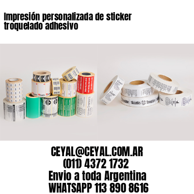 Impresión personalizada de sticker troquelado adhesivo