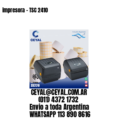 impresora - TSC 2410