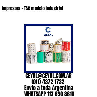 impresora - TSC modelo industrial