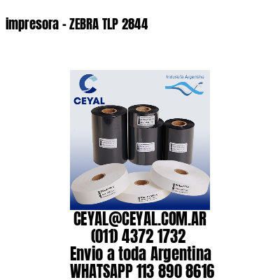 impresora - ZEBRA TLP 2844