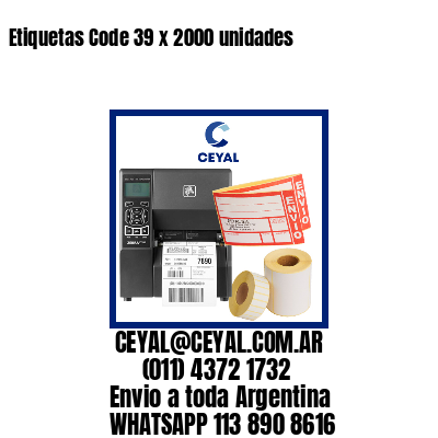 Etiquetas Code 39 x 2000 unidades