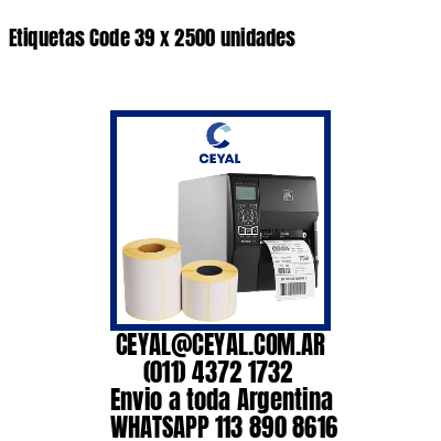 Etiquetas Code 39 x 2500 unidades