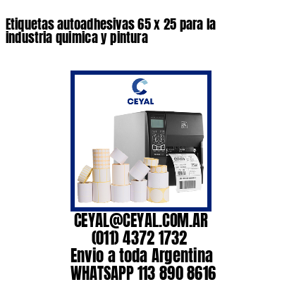 Etiquetas autoadhesivas 65 x 25 para la industria quimica y pintura