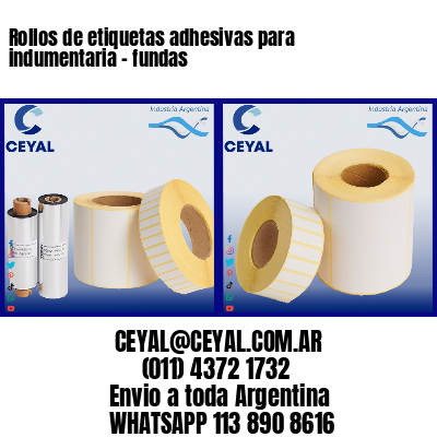 Rollos de etiquetas adhesivas para indumentaria - fundas