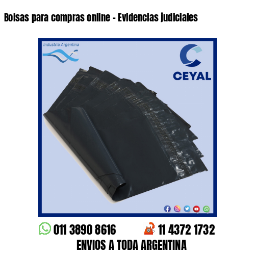 Bolsas para compras online - Evidencias judiciales