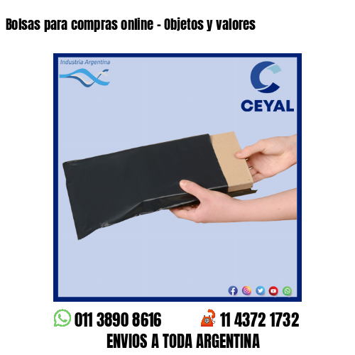 Bolsas para compras online - Objetos y valores