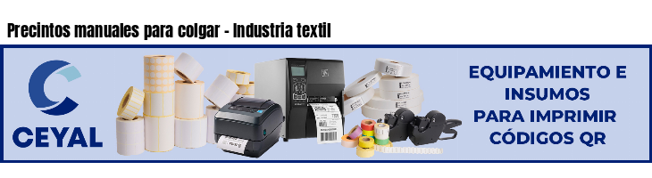 Precintos manuales para colgar - Industria textil