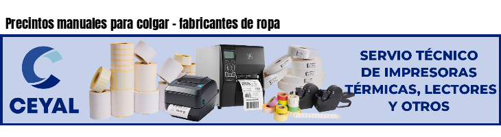 Precintos manuales para colgar - fabricantes de ropa