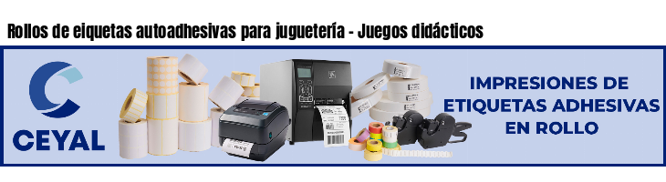 Rollos de eiquetas autoadhesivas para juguetería - Juegos didácticos