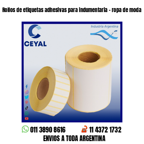 Rollos de etiquetas adhesivas para indumentaria - ropa de moda