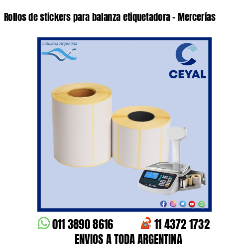 Rollos de stickers para balanza etiquetadora – Mercerías