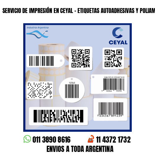 SERVICIO DE IMPRESIÓN EN CEYAL - ETIQUETAS AUTOADHESIVAS Y POLIAMIDA