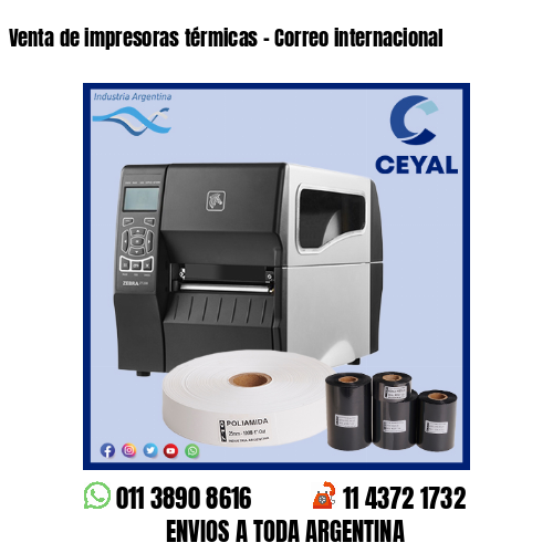 Venta de impresoras térmicas – Correo internacional