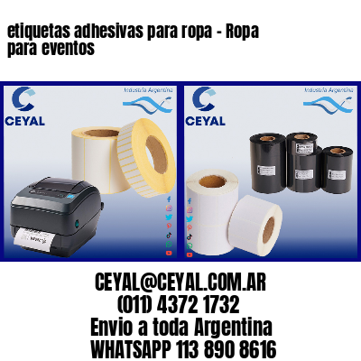 etiquetas adhesivas para ropa – Ropa para eventos