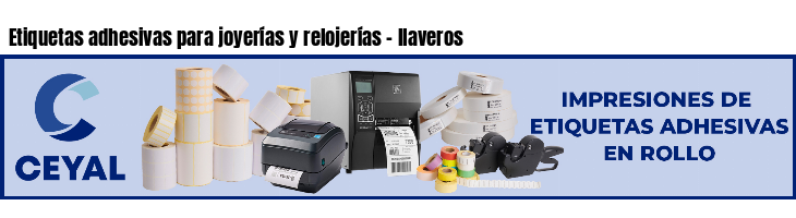 Etiquetas adhesivas para joyerías y relojerías - llaveros