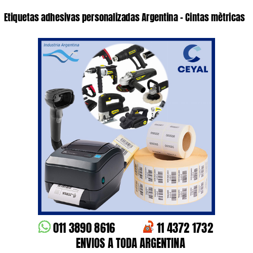 Etiquetas adhesivas personalizadas Argentina – Cintas mètricas