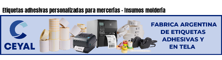 Etiquetas adhesivas personalizadas para mercerías - Insumos moldería