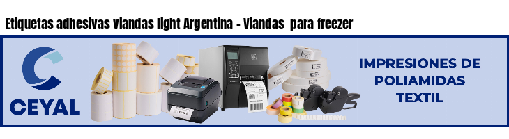 Etiquetas adhesivas viandas light Argentina - Viandas  para freezer