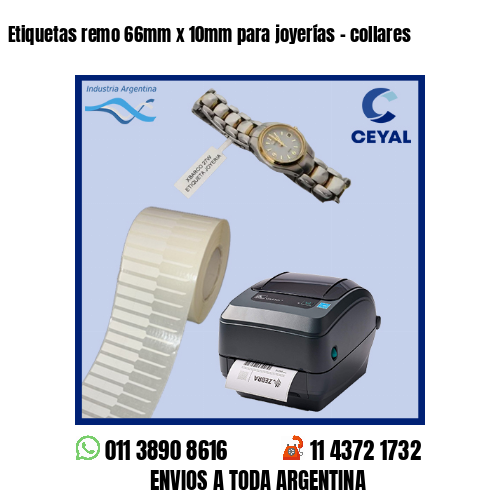 Etiquetas remo 66mm x 10mm para joyerías - collares