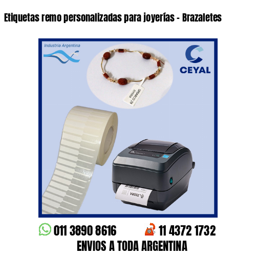 Etiquetas remo personalizadas para joyerías – Brazaletes