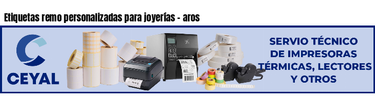 Etiquetas remo personalizadas para joyerías - aros