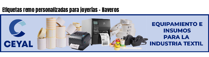 Etiquetas remo personalizadas para joyerías - llaveros