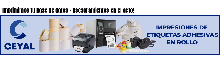 Imprimimos tu base de datos - Asesoramientos en el acto!