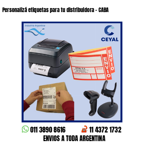 Personalizá etiquetas para tu distribuidora - CABA