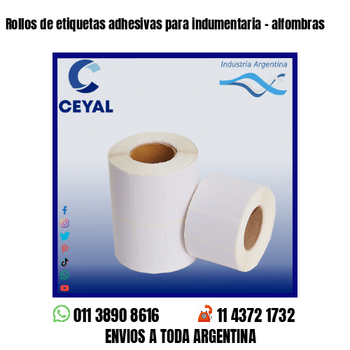 Rollos de etiquetas adhesivas para indumentaria – alfombras