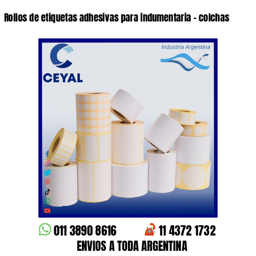 Rollos de etiquetas adhesivas para indumentaria – colchas