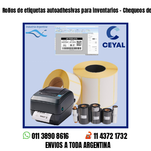 Rollos de etiquetas autoadhesivas para inventarios – Chequeos de mercadería